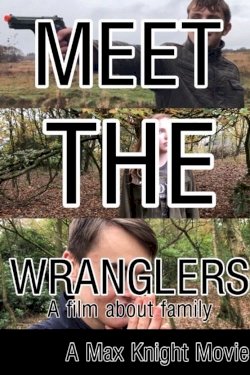 Meet The Wranglers