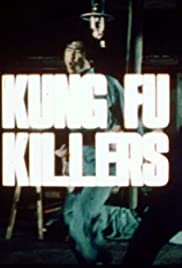 Kung Fu Killers Kung Fu Killers