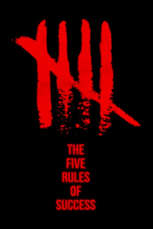 The Five Rules Of Success The Five Rules Of Success