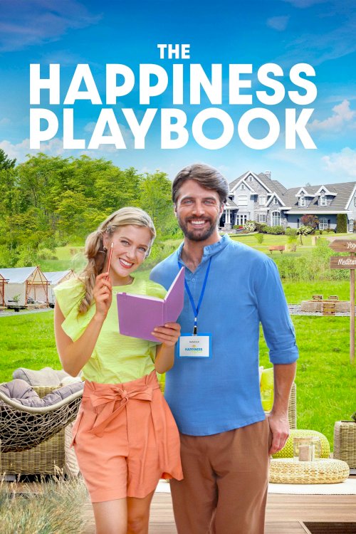 The Happiness Playbook The Happiness Playbook