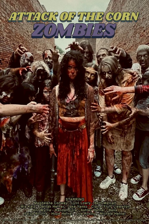 Attack of the Corn Zombies Attack of the Corn Zombies