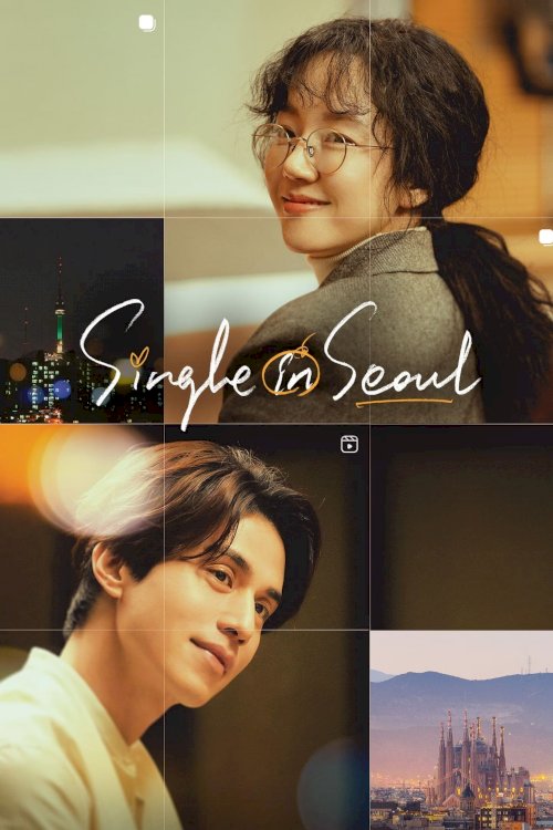 Single in Seoul Single in Seoul