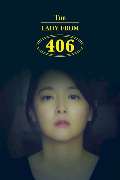 The Lady from 406 The Lady from 406