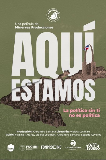 Aquí estamos Aquí estamos