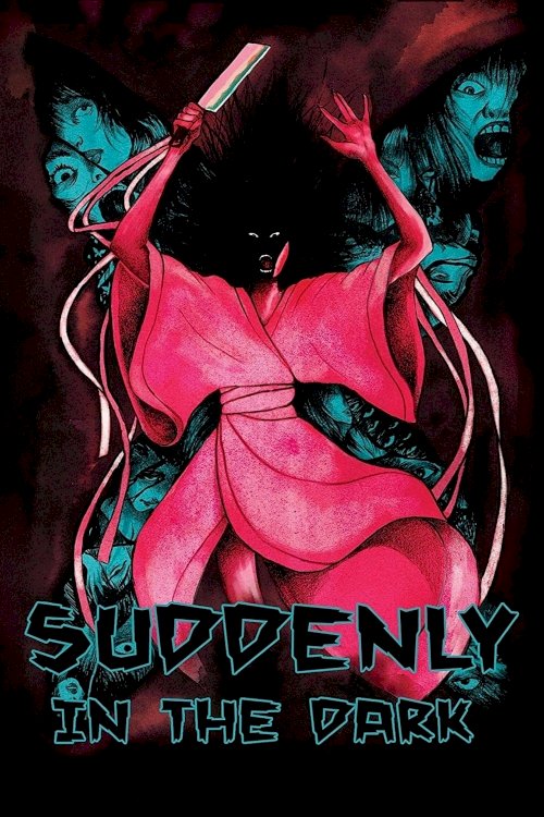 Suddenly in the Dark Suddenly in the Dark