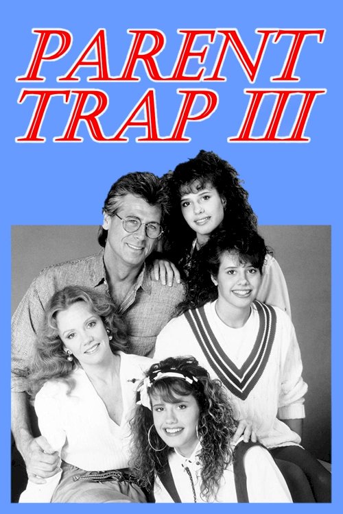 Parent Trap III Parent Trap III