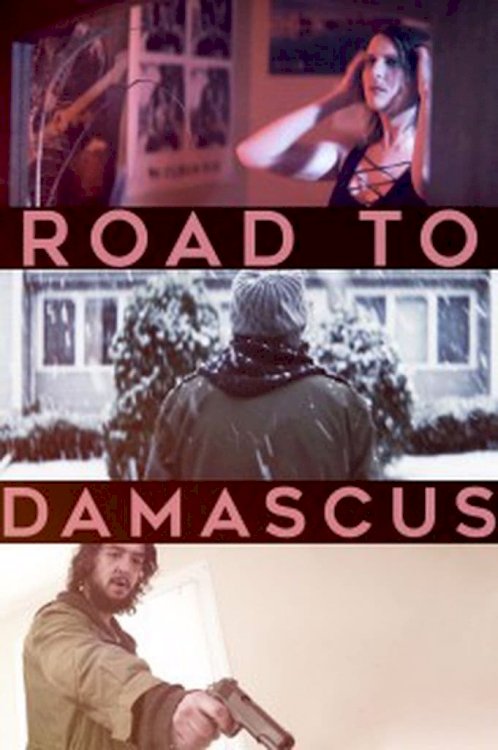 Road to Damascus Road to Damascus