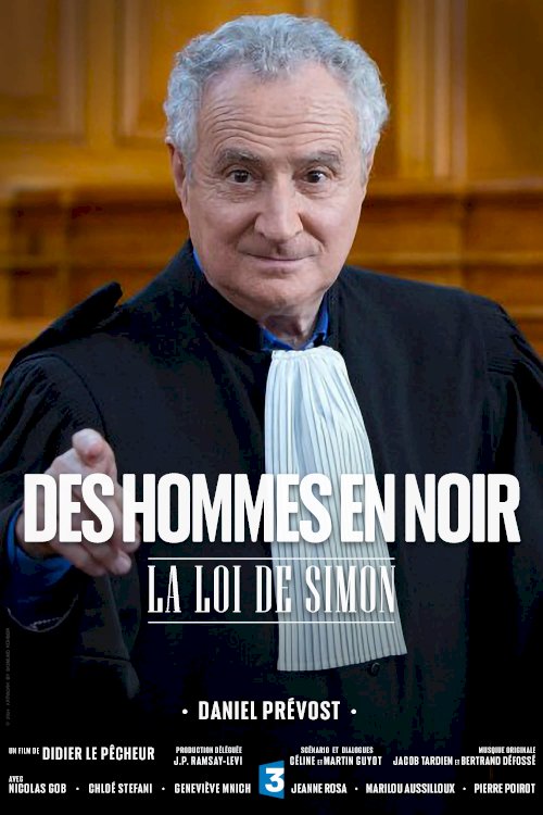 La Loi de Simon - Des hommes en noir La Loi de Simon - Des hommes en noir