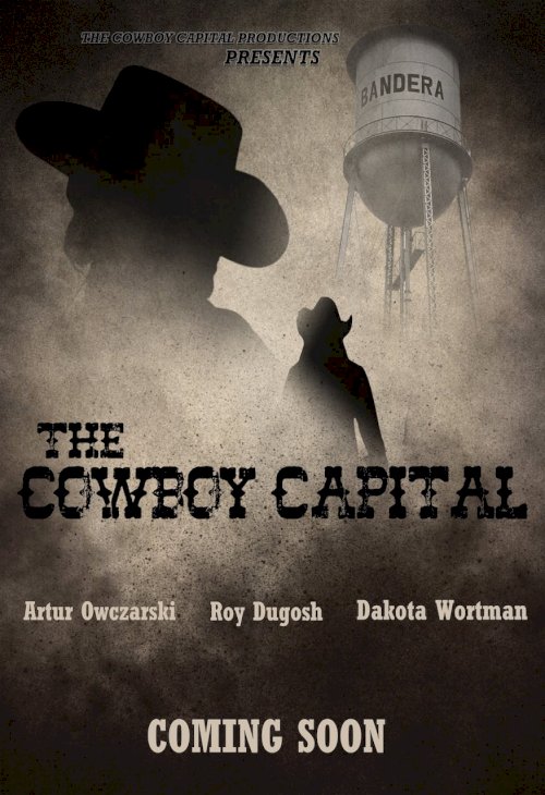 The Cowboy Capital The Cowboy Capital