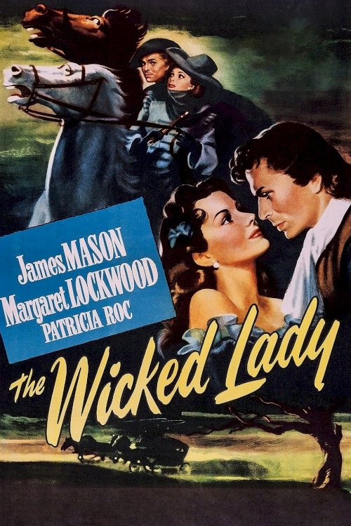 The Wicked Lady The Wicked Lady