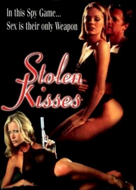 Stolen Kisses Stolen Kisses