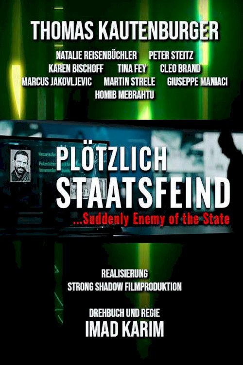 Plötzlich Staatsfeind Plötzlich Staatsfeind