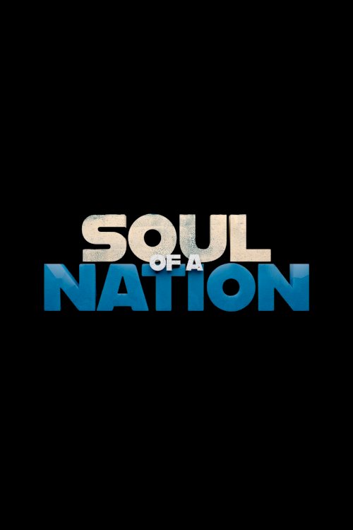 Soul of a Nation Soul of a Nation