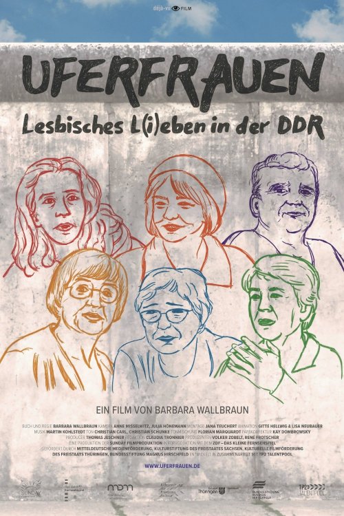 Uferfrauen - Lesbian Life and Love in the GDR Uferfrauen - Lesbian Life and Love in the GDR