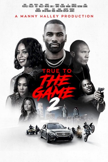 True to the Game 2 True to the Game 2