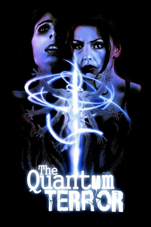 The Quantum Terror The Quantum Terror