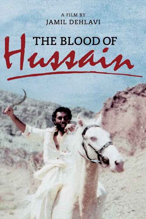 The Blood of Hussain The Blood of Hussain