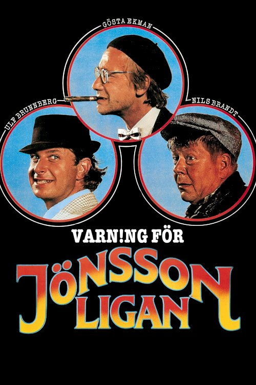 Beware of the Jönsson Gang Beware of the Jönsson Gang