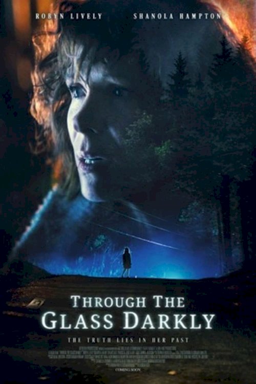 Through the Glass Darkly Through the Glass Darkly