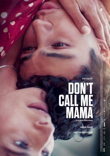 Don't Call Me Mama Don't Call Me Mama