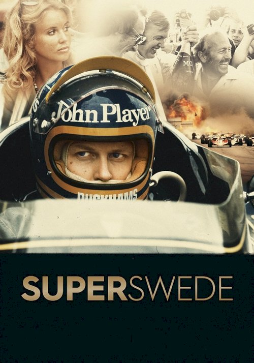 Superswede: A film about Ronnie Peterson Superswede: A film about Ronnie Peterson