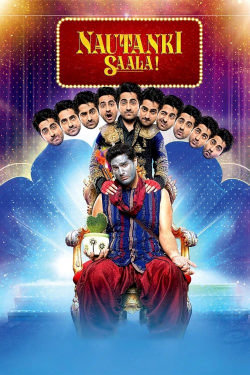 Nautanki Saala! Nautanki Saala!