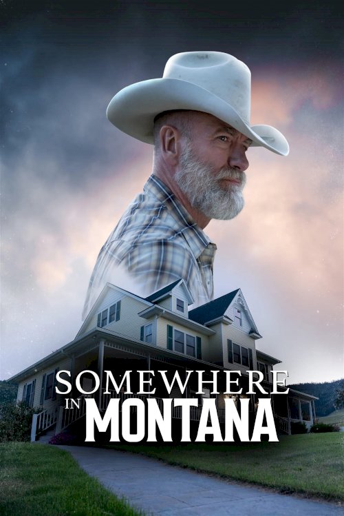Somewhere in Montana Somewhere in Montana