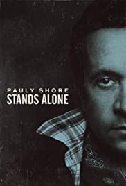 Pauly Shore Stands Alone Pauly Shore Stands Alone