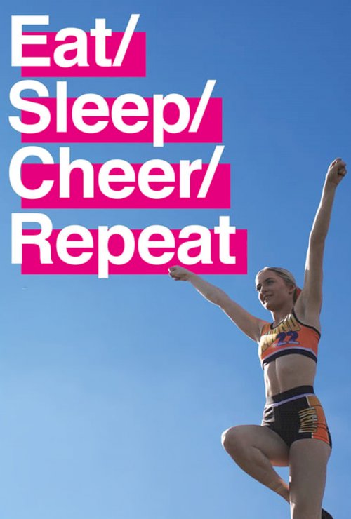Eat / Sleep / Cheer / Repeat Eat / Sleep / Cheer / Repeat