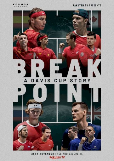 Break Point: A Davis Cup Story Break Point: A Davis Cup Story