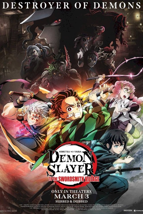 Demon Slayer: Kimetsu no Yaiba -To the Swordsmith Village- Demon Slayer: Kimetsu no Yaiba -To the Swordsmith Village-