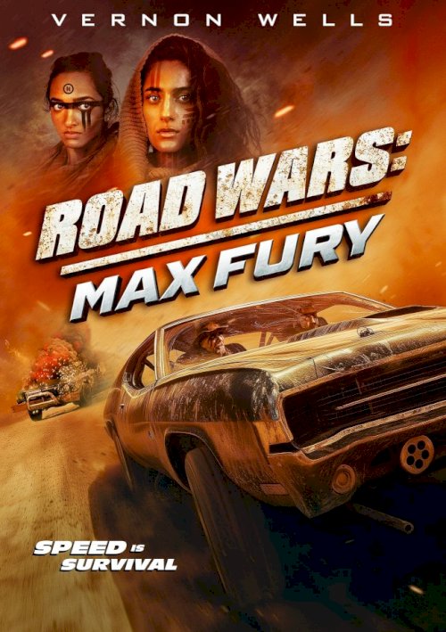 Road Wars: Max Fury Road Wars: Max Fury