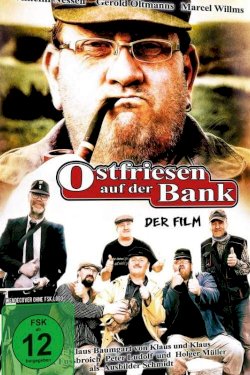 Ostfriesen auf der Bank - Der Film Ostfriesen auf der Bank - Der Film