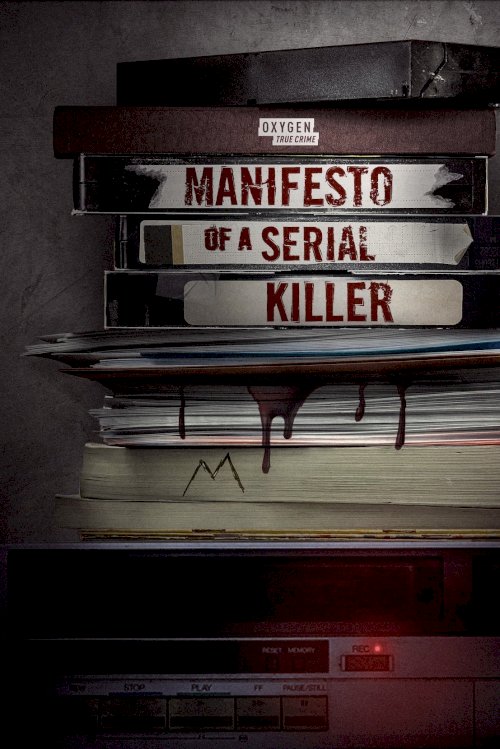 Manifesto of a Serial Killer Manifesto of a Serial Killer