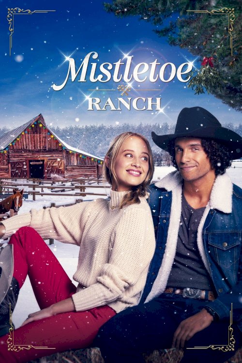 Mistletoe Ranch Mistletoe Ranch