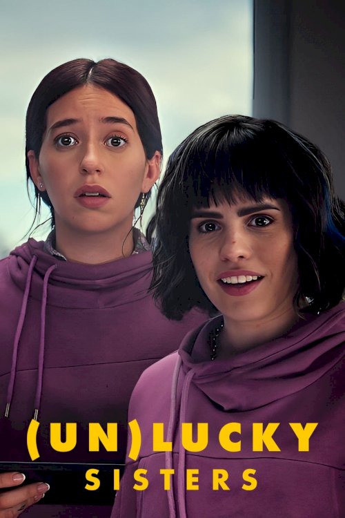 (Un)lucky Sisters