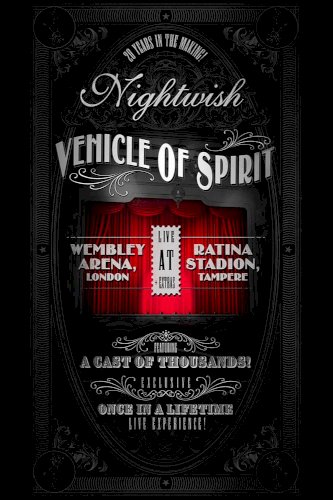 Nightwish: Vehicle Of Spirit Nightwish: Vehicle Of Spirit