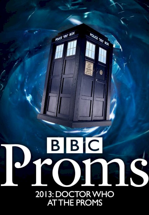 Doctor Who at the Proms Doctor Who at the Proms
