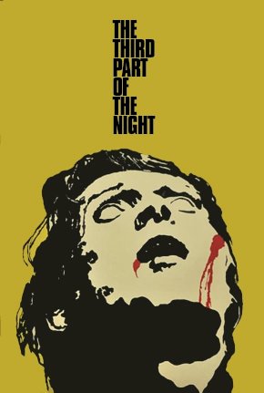 The Third Part of the Night The Third Part of the Night