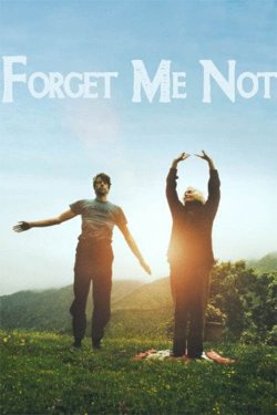 Forget Me Not Forget Me Not