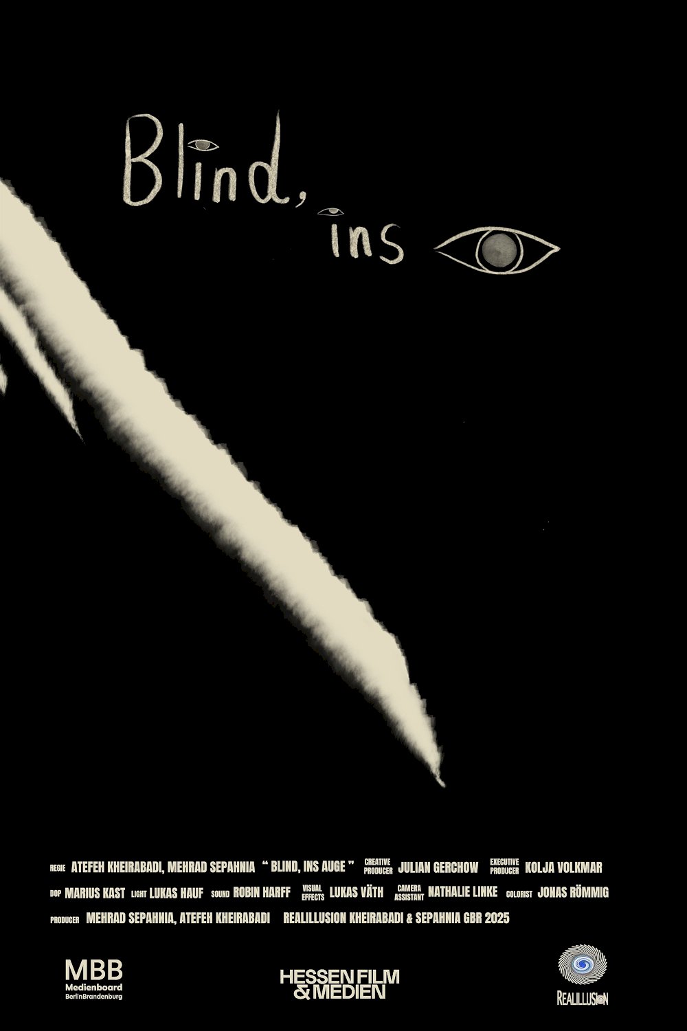 Blind, into the Eye