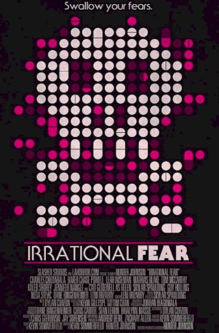 Irrational Fear Irrational Fear