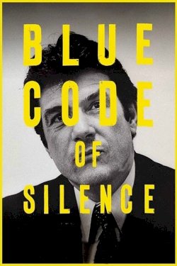 Blue Code of Silence Blue Code of Silence