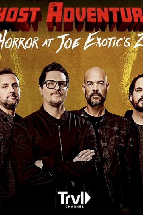 Ghost Adventures: Horror at Joe Exotic Zoo Ghost Adventures: Horror at Joe Exotic Zoo