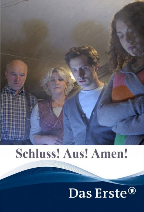 Schluss! Aus! Amen! Schluss! Aus! Amen!