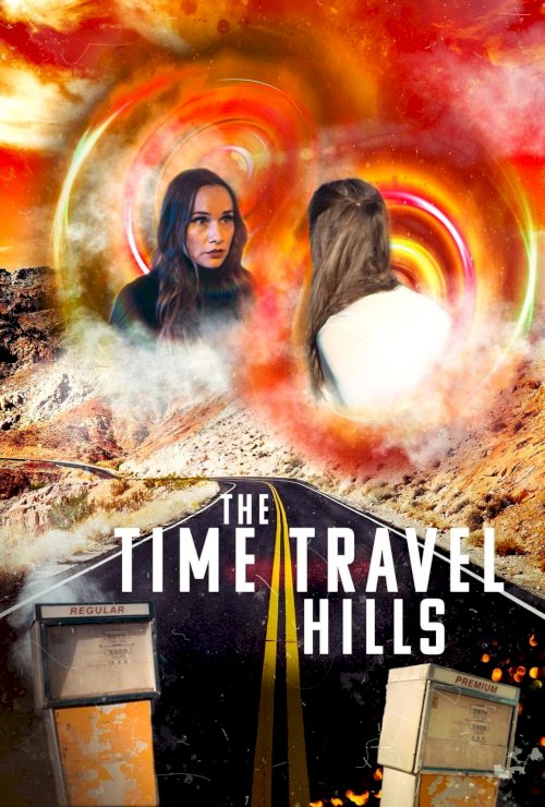 The Time Travel Hills The Time Travel Hills