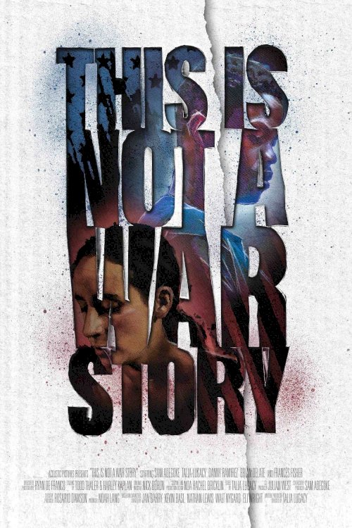 This Is Not a War Story This Is Not a War Story