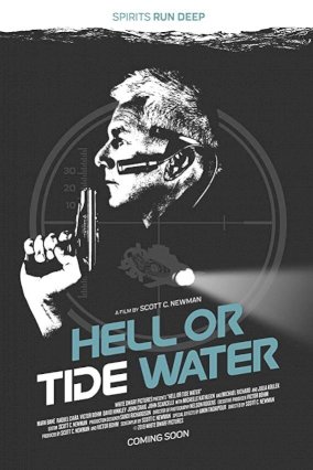 Hell or Tidewater Hell or Tidewater