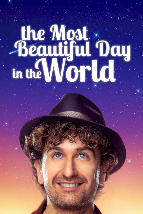The Most Beautiful Day in the World The Most Beautiful Day in the World