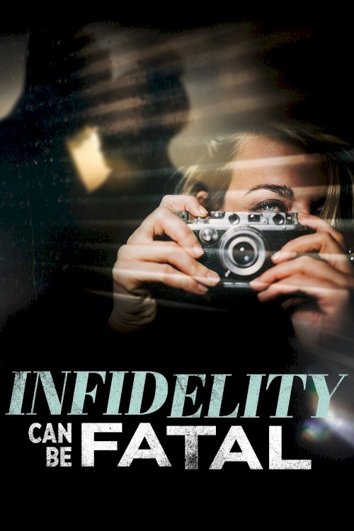 Infidelity Can Be Fatal Infidelity Can Be Fatal